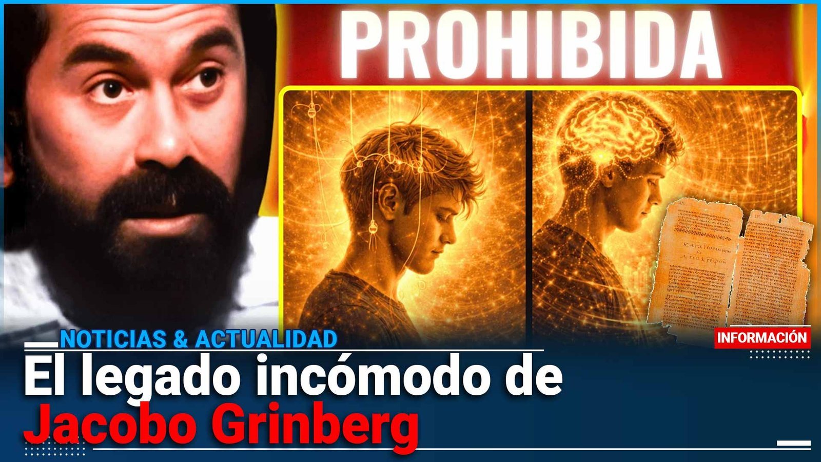 Jacobo Grinberg y el límite prohibido de la conciencia